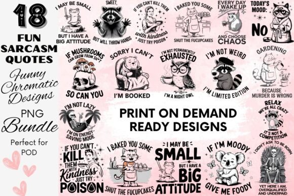 Download 18 Funny Sarcastic Quotes POD Bundle Set - Pod bundle Collection